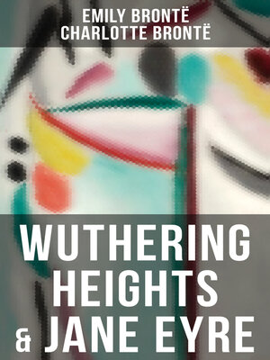 cover image of Wuthering Heights & Jane Eyre